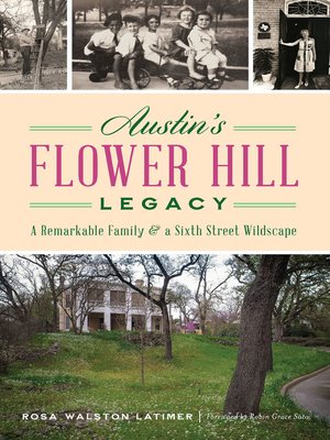 cover image of Austin's Flower Hill Legacy